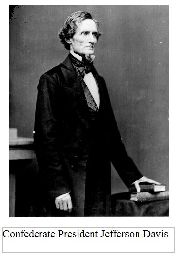 Confederate President Jefferson Davis 